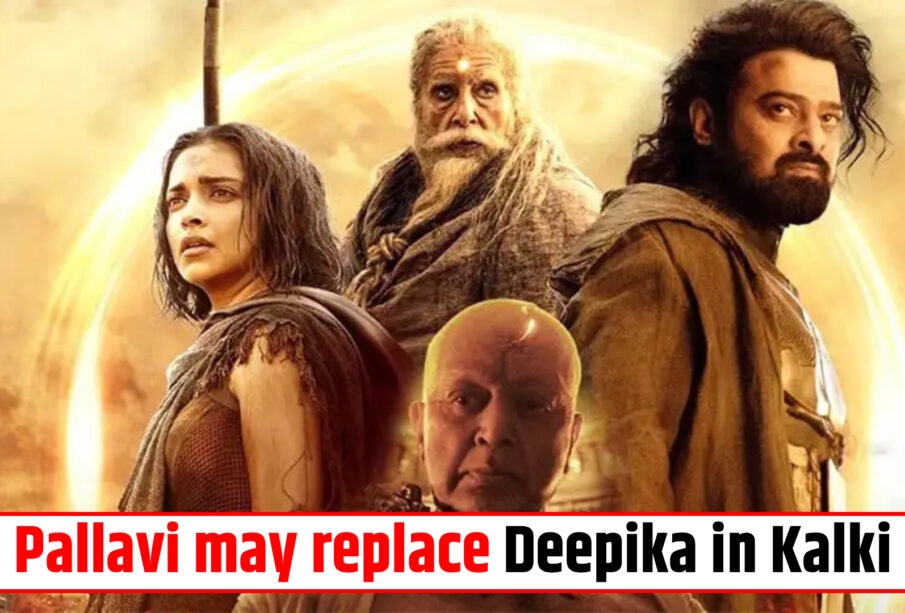 Sai Pallavi may replace Deepika