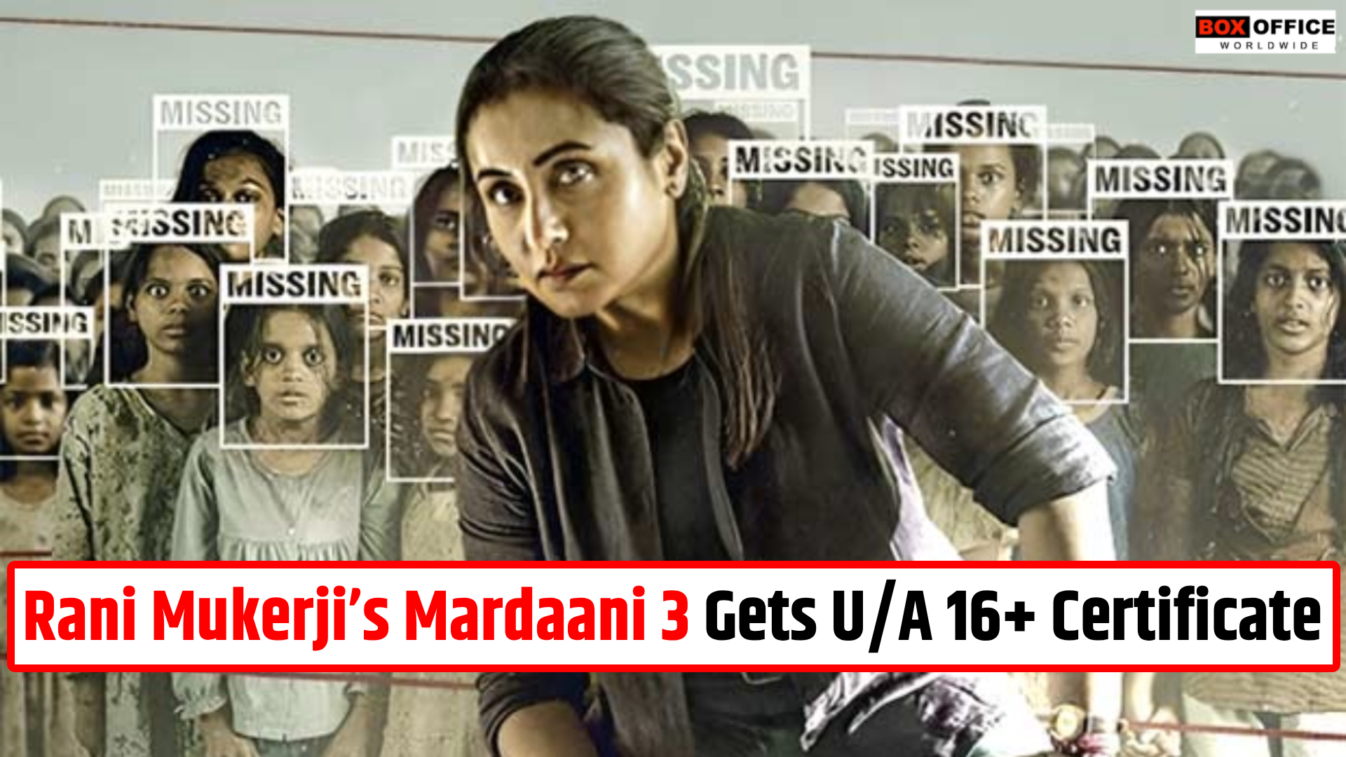 Rani Mukerji’s Mardaani 3