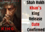King Release Date Confirmed