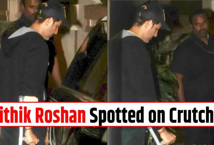 Hrithik Roshan Spotted on Crutches