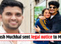 Palash Muchhal sent legal notice to Mane