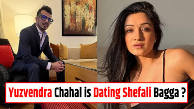 Yuzvendra Chahal is Dating Shefali Bagga ?