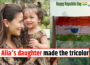 Alia's daughter made the tricolor