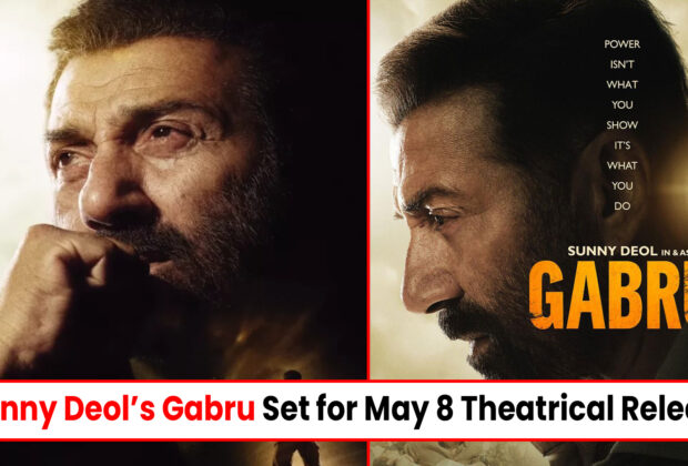 Gabru Set for May 8