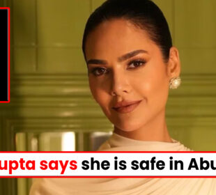 Esha Gupta stuck in UAE