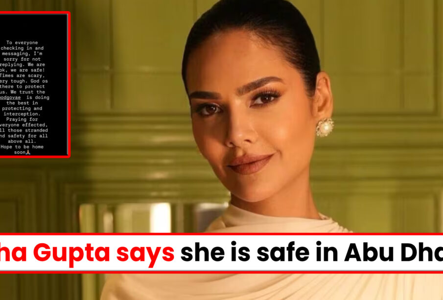 Esha Gupta stuck in UAE