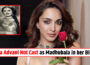 Kiara Advani Not Cast as Madhubala